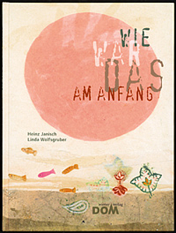 Buchcover Wie war das am Anfang © Dom-Verlag