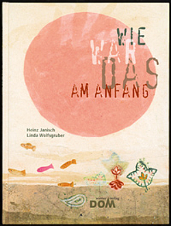 Buchcover Wie war das am Anfang © Dom-Verlag 