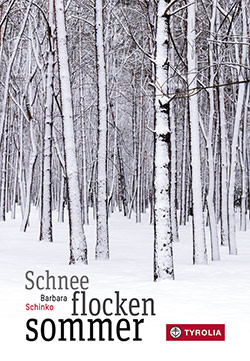 Buchcover Schneeflockensommer © Tyrolia Verlag