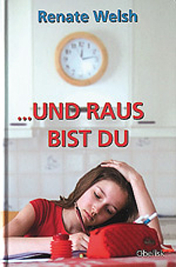 Buchcover ...und raus bist du © Obelisk