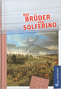 Buchcover Die Brüder von Solferino © Jungbrunnen