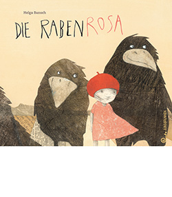 Buchcover Die Rabenrosa © Jungbrunnen Verlag