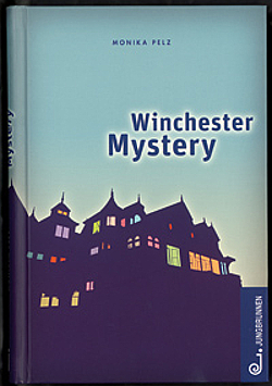 Buchcover Winchester Mystery © Jungbrunnen