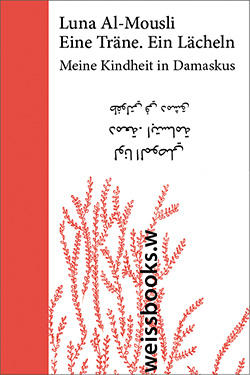 Buchcover Eine Träne. Ein Lächeln © weissbooks.w