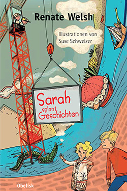 Buchcover Sarah spinnt Geschichten © Obelisk Verlag 