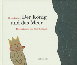 Buchcover Der König und das Meer © Sanssouci 