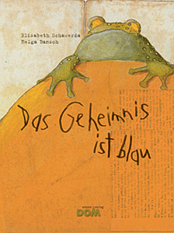 Buchcover Das Geheimnis ist blau © Wiener Dom-Verlag 