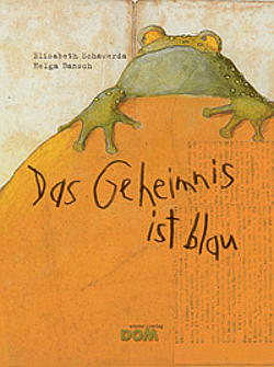 Buchcover Das Geheimnis ist blau © Wiener Dom-Verlag
