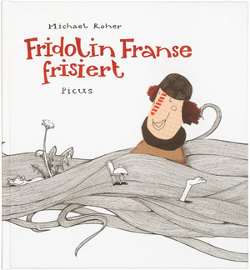 Buchcover Fridolin Franse frisiert © Picus Verlag 