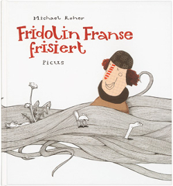 Buchcover Fridolin Franse frisiert © Picus Verlag
