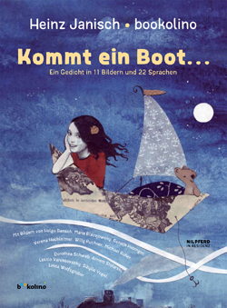 Buchcover Kommt ein Boot ... Ein Gedicht in 11 Bildern und vielen Sprachen © Residenz Verlag 