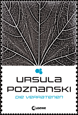 Buchcover Die Verratenen © Loewe Verlag