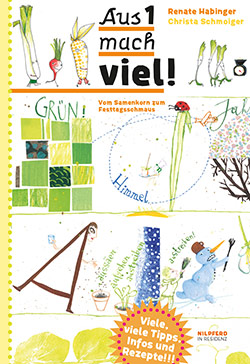 Buchcover Aus 1 mach viel! © Nilpferd im G&G Verlag 